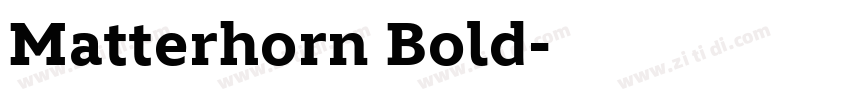 Matterhorn Bold字体转换 Matterhorn Bold字体转换